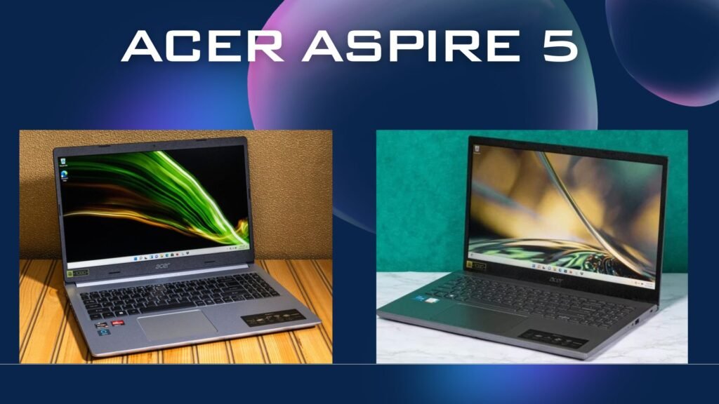 Laptops for 3D Animators, Acer Aspire 5