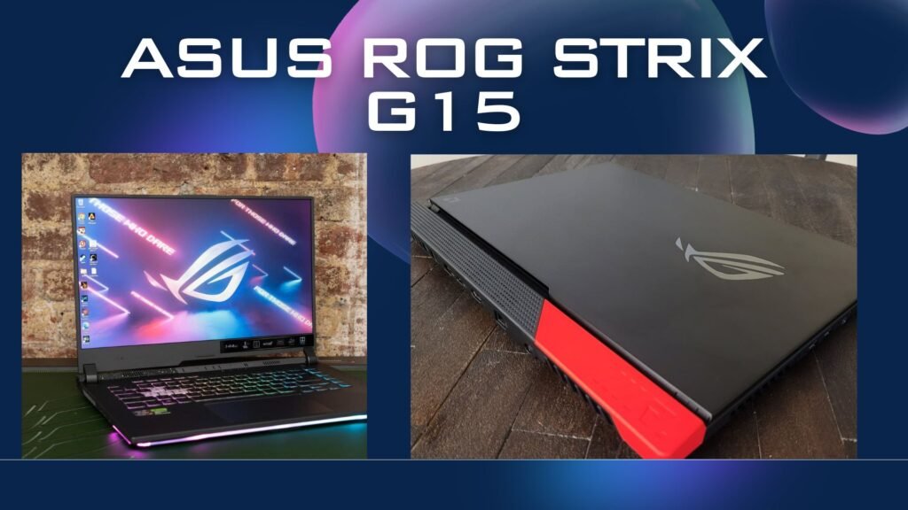 Laptops for 3D Animators, Asus ROG Strix G15