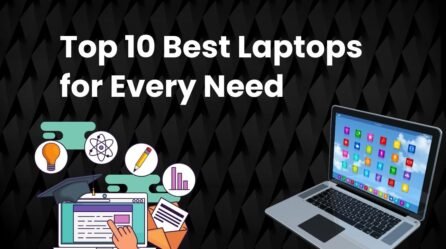 Best Laptops for every need