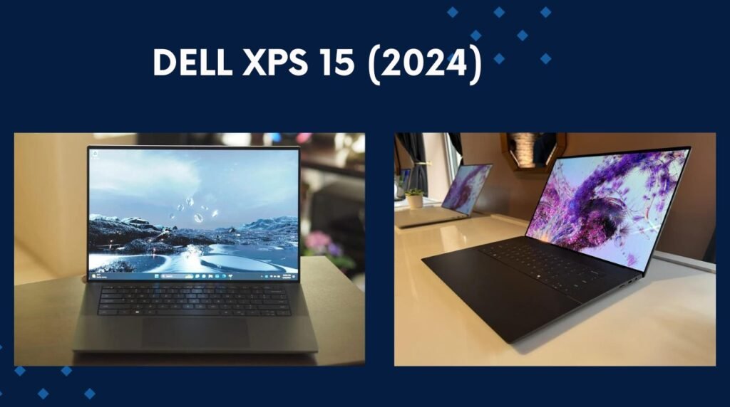 Dell XPS 15 Laptops For Content Creators