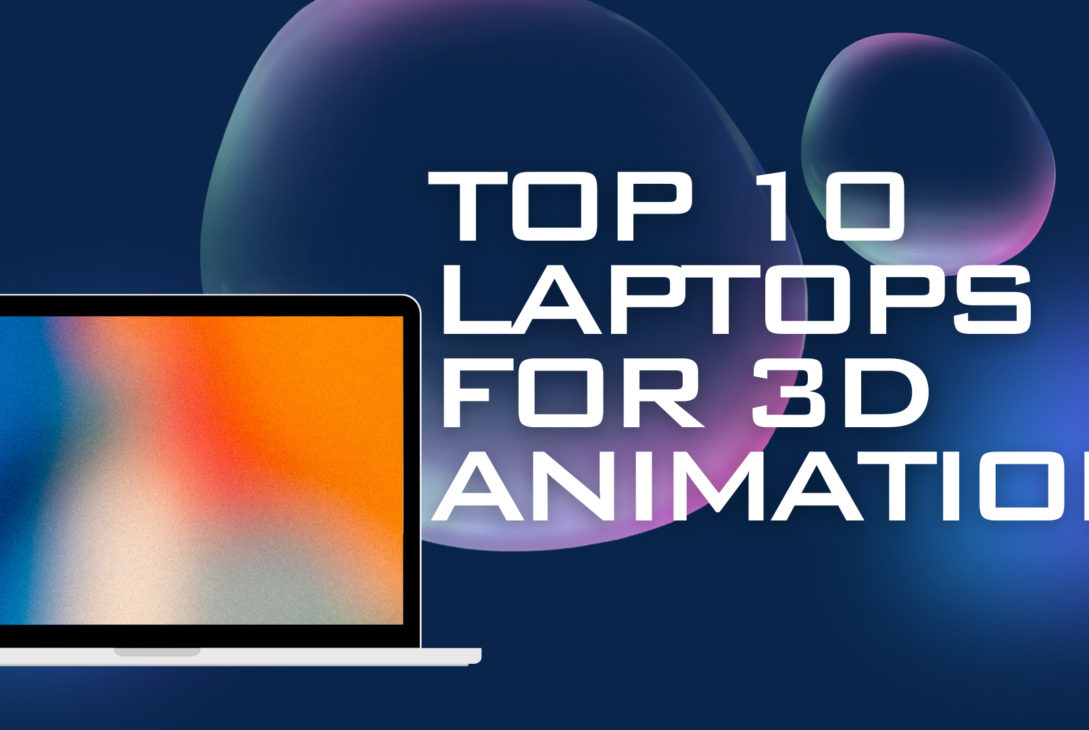 Laptops-for-3D-Animators