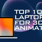 Laptops-for-3D-Animators